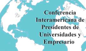 Conferencia Global de Presidentes de Universidades y Empresarios de Iberoamérica