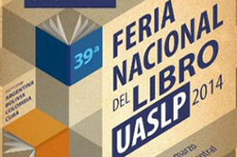 Este viernes se inaugura la XXXIX Feria Nacional del Libro UASLP 2014