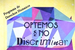 Lanzó la Ibero su campaña Optemos por no discriminar”