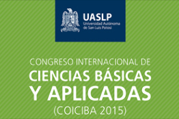LA UAMZH-UASLP invita al Congreso Internacional de Ciencias Básicas y Aplicadas 2015