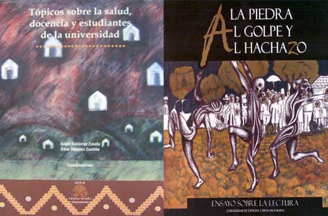 Novedades de la producción editorial de la Universidad de Ciencias y Artes de Chiapas