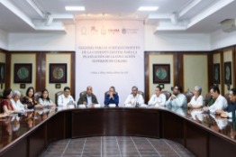 INICIAN EN LA UNIVERSIDAD DE COLIMA TALLERES PARA DISEÑAR ESTRATEGIAS QUE REORIENTEN LA OFERTA EDUCATIVA, ACORDE A LAS NECESIDADES DEL PAÍS