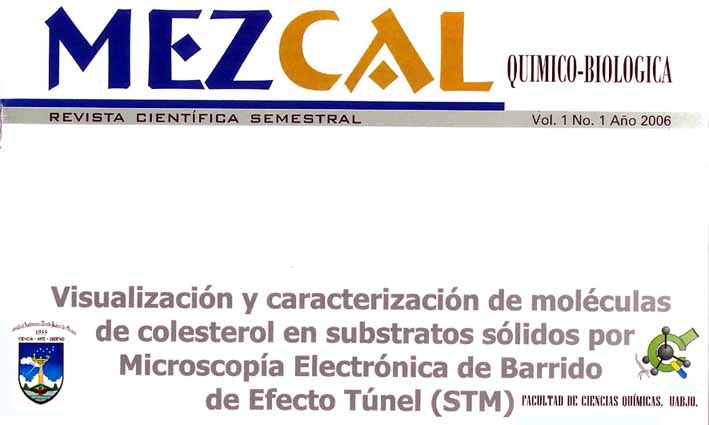 Mezcal: la revista de Ciencias Químicas de la Universidad Autónoma “Benito Juárez” de Oaxaca