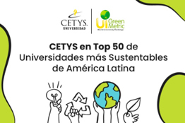 CETYS se posiciona en el “TOP 50” de Universidades Latinoamericanas en Ranking de Sustentabilidad