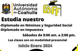 Ofrece UAdeC Diplomados Especializados en Nómina y Seguridad Social y en Impuestos