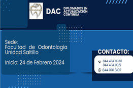 Para la Actualización Continua Profesional, la Facultad de Odontología de la UAdeC Ofrece Diversos Diplomados 