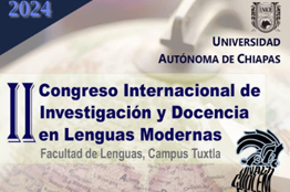 Realizará UNACH el ll Congreso Internacional de Investigación y Docencia en Lenguas Modernas