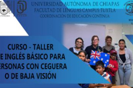 Impartirá UNACH curso de inglés para personas con ceguera o de baja visión