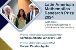 Distinguen a tres universitarios con el Premio Latinoamericano de Investigación en Matemáticas 2024