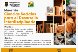 Forma parte de la Maestría en Ciencias Sociales para el Desarrollo Interdisciplinario