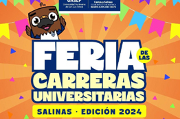 El seis y siete de febrero, Feria de las Carreras Universitarias 2024 de la UASLP, en los campus Salinas y Matehuala