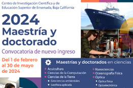 Abre el CICESE convocatoria de ingreso a maestrías y doctorados 2024
