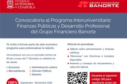 Convoca UAdeC a Jóvenes Universitarios a Participar en el Programa Interuniversitario: Finanzas Públicas y Desarrollo Profesional