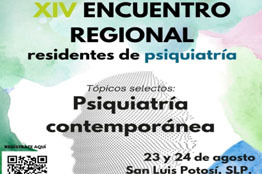 Facultad de Medicina de la UASLP convoca al XIV Encuentro Regional Residentes de Psiquiatría