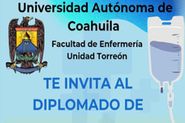 Ofrece UAdeC Diplomado en Farmacología para Enfermería en la Unidad Torreón