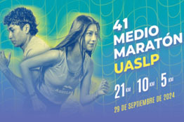 Convoca la UASLP a participar en el 41 Medio Maratón Universitario, la gran fiesta del atletismo de San Luis Potosí