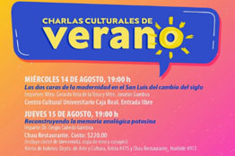 Este miércoles inician las Charlas Culturales de Verano que organiza la Secretaría de Difusión Cultural de la UASLP