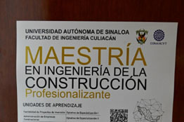 En busca de seguir egresando profesionales de calidad, iniciará una nueva edición de la Maestría en Ingeniería de la Construcción en la UAS