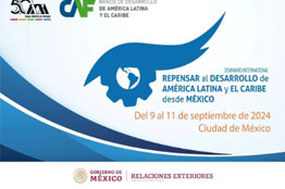 Líderes y expertos globales analizarán estrategias de desarrollo en América Latina y el Caribe en seminario en México