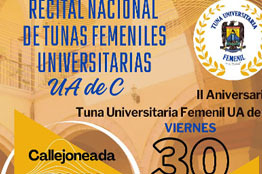 Celebrará con Recital Nacional la UAdeC el Segundo Aniversario de la Tuna Universitaria Femenil 