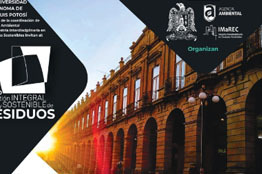 UASLP llevará a cabo por primera ocasión, el Foro de Gestión Integral y Sostenible de Residuos