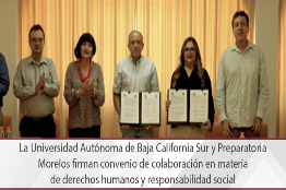 La Universidad Autónoma de Baja California Sur y Preparatoria Morelos firman convenio de colaboración en materia de derechos humanos y responsabilidad social