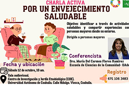 Invita la Universidad Autónoma de Coahuila a Adultos Mayores al Taller “Charla Activa: Por un Envejecimiento Saludable”