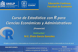 Economía de la Autónoma de San Luis Potosí impartirá curso  Estadística con R 