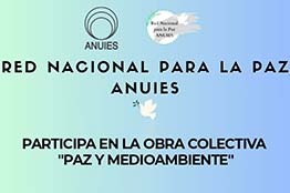 La Autónoma de Coahuila invita a participar en la obra “Paz y Medioambiente” de la Red ANUIES