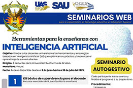 La Autónoma de Sinaloa, pondrá en marcha el Seminario Web de Herramientas para la enseñanza con Inteligencia Artificial.